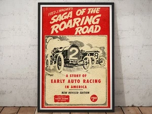 1949 Saga of the Roaring Road POSTER! (up to 24 x 36) - Vintage - Racing - Cars - Picture 1 of 7