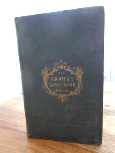 1842 THE SHOOTER'S HAND-BOOK TREATISE ON SHOOTING by KILLMISTER 4 PLTS HUNTING ^ - Picture 1 of 12