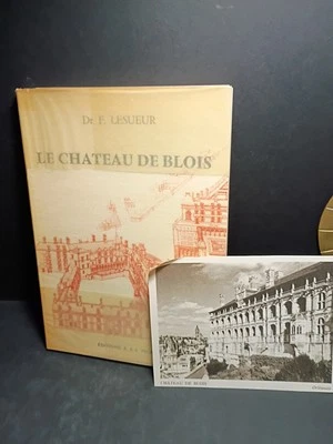 Le Chateau De Blois par Dr. F. Lesueur -1970 French Paperback - Image 1 of 4