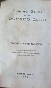 The Dorado Club fishing guide 1939 1940 - Picture 1 of 3