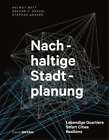 Helmut Bott Gregor Grassl Stephan Anders Nachhaltige Stadtplanung (Hardback)