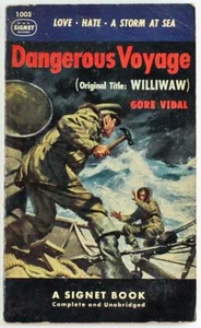 Dangerous Voyage by Gore Vidal 1953 Signet Paperback 1003 - Imagen 1 de 1