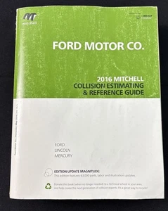2016 MITCHELL FORD COLLISON ESTIMATING AND REFERNCE GUIDE FORD & LINCOLN - Picture 1 of 16