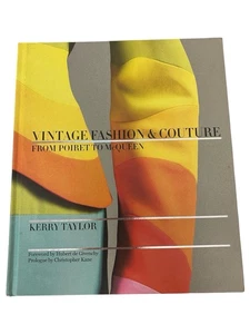Vintage Fashion & Couture Poiret to McQueen Kerry Taylor Signed 1st Edition Book - Picture 1 of 13