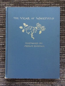 RARE VINTAGE The Vicar of Wakefield by Oliver Goldsmith, Arthur Rackham Illus. - Picture 1 of 11