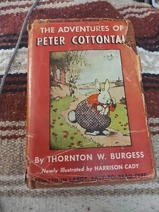 The Adventures Of Peter Cottontail, Signed By Thornton W Burgess, 1941 - Picture 1 of 20