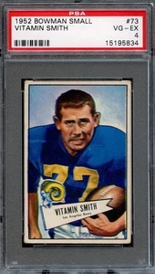 FB - 1952 Bowman Small - Vitamin Smith - #73 - PSA 4 - VG-EX - Picture 1 of 2