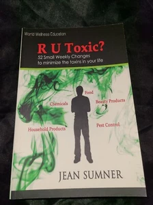 R U toxic? by Jean Sumner paperback 2013 - Imagen 1 de 4