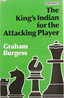 King's Indian For The Attacking Player Paperback Graham Burgess