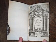 livre ancien-Verduc-Traité des bandages pour les fractures et les luxations-1712
