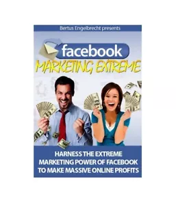 Facebook Marketing Extreme Harness The Power To Make Online Profits (ebook) - Imagen 1 de 2