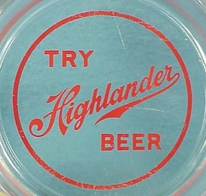 Highlander Beer Ashtray -Missoula, MT - Picture 1 of 3