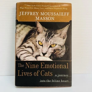 The Nine Emotional Lives of Cats: A. Masson, J. Mous 1st Edition 2002 - Picture 1 of 19