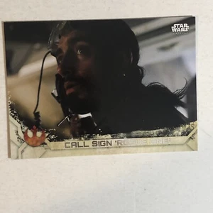Rogue One Trading Card Star Wars #45 Call Sign Rogue One - Picture 1 of 2
