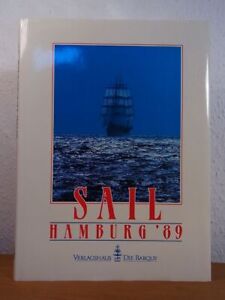 Sail Hamburg '89. Der offizielle Bildband der Freien und Hansestadt Hamburg, Arb