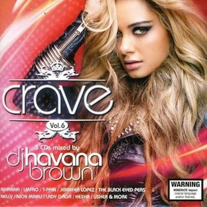 Crave Vol. 6: Mixed by Dj Havana Brown by Various Artists (CD, 2011) 55 Tracks - Picture 1 of 1