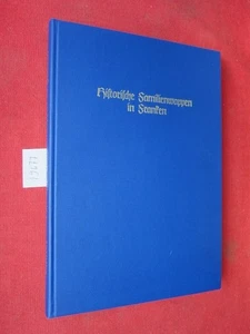 Historische Familienwappen in Franken : 1860 Wappenschilde u. familiengeschichtl - Picture 1 of 2