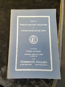 14 de abril de 1945 Numismatic Gallery Nueva York colección monedas de plata EE. UU. catálogo de subasta - Imagen 1 de 6