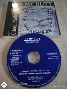 1993 GLENN YARBROUGH ON MY BUTT CD - Picture 1 of 2