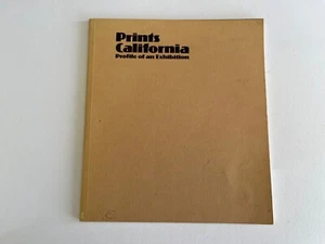 PRINTS CALIFORNIA ~Profile of An Exhibition ~ Oakland Museum 1976 Theresa Heyman - Bild 1 von 7