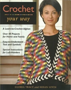 Häkeln Sie Ihren Weg Taunton Buch Gloria Tracy Susan Levin - Bild 1 von 1