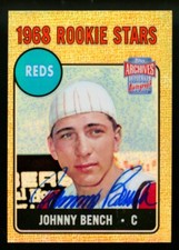 JOHNNY BENCH 2001 Topps Archives Reserve 1968 Rookie Reprint Auto Autograph SP