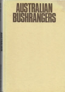 Australian Bushrangers 🤠 Bill Wannan True Crime History Outlaws Ned Kelly Book - Picture 1 of 1