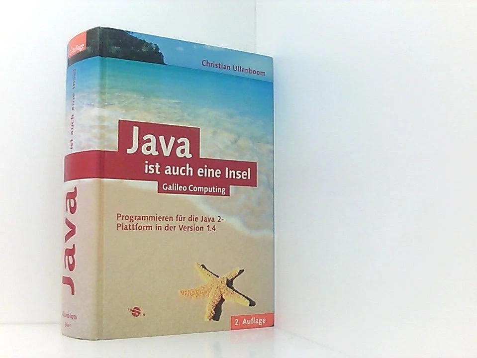 Java ist auch eine Insel: Programmieren für die Java 2-Plattform in der Version  - Bild 1 von 1