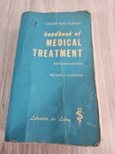 Handbook of Medical Treatment 15th Edition Milton Chatton Middle East Edition  - Picture 1 of 7