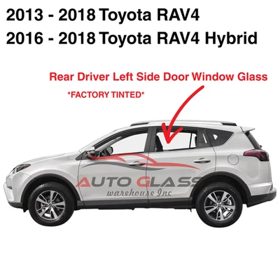 Fits 2013-2018 Toyota RAV4 Driver Side Left Rear Door Window Glass NO Attachment — 第 1/4 张图片