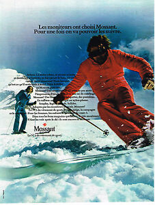 PUBLICITE ADVERTISING 014   1973   MOSSANT  vetement de sport de ski  3