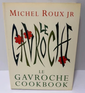 Gavroche Cookbook by Michel Roux Jr. First 1st Edition 2001 - Imagen 1 de 5