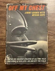 Off My Chest By Jimmy Brown And Myron Cope 1964 1st Edition HC/DJ Book - Picture 1 of 11