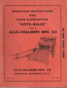 Allis-Chalmers Istruzioni Operative e Ricambi Riparazione Illustrazioni "Roto-Baler" - Foto 1 di 1