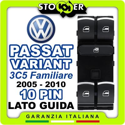 Pulsantiera Guida Alzacristalli Interruttori Vetri Cromo VW PASSAT VARIANT 10PIN - Imagen 1 de 4