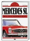 Das Original: Mercedes Sl. 300 Sl, 190 Sl, 230/250/280 Sl ... | Livre | État Bon