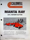 Vtg Original Farm Equipment Brochure CALDWELL MANTA RAY 20FT CUTTER MOWER