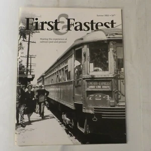 First and Fastest Train Magazine Chicago Summer 2005 W1 - Picture 1 of 1