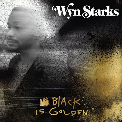 Wyn Starks - Black Is Golden [New CD] Alliance MOD - Image 1 of 1