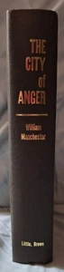 Die Stadt des Zorns von William Manchester - Bild 1 von 12