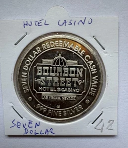 7 Dollari Hotel Casino Seven Dollar Cash Value argento Silver Bourbon street - Picture 1 of 3