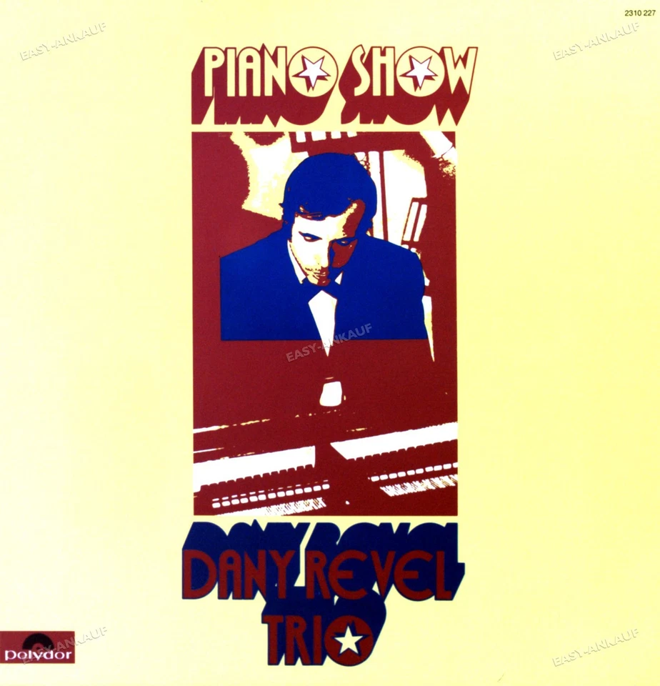 Dany Revel Trio - Piano Show LP (VG+/VG+) '* - Image 1 of 1