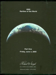 2005 RARITIES OF THE WORLD Auction catalog Siegel Auctions w/prices realized - Picture 1 of 1