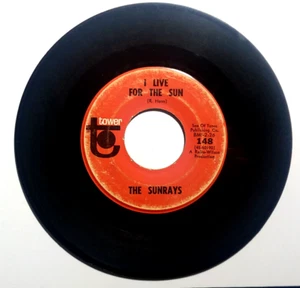 THE SUNRAYS - I Live For The Sun / Bye Baby Bye - Vinyl 45 rpm 1966 Tower 148 - Bild 1 von 4