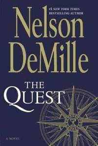The Quest: A Novel - Hardcover By DeMille, Nelson - GOOD