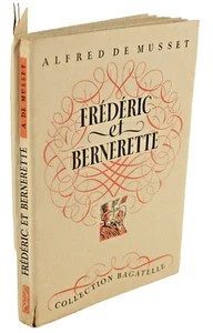 Alfred de Musset FREDERIC und BERNERETTE ILLUSTRATIONEN CLAUDE CHOPY 1943 - Bild 1 von 8