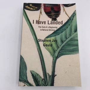 New I Have Landed The End of a Beginning in Natural History by Stephen Jay Gould - Imagen 1 de 4