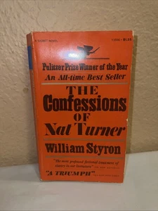 The Confessions Of Nat Turner By Styron 1967 1st Edition Printing HC/DJ - Foto 1 di 11
