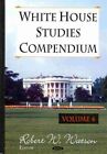 White House Studies Compendium, Hardcover by Watson, Robert W. (EDT), Like Ne...