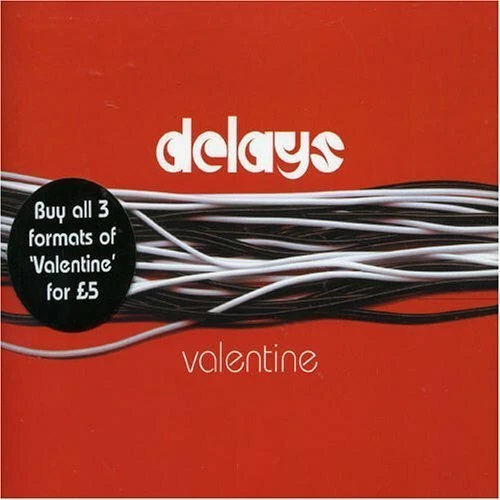 Delays Valentine (2005, 2 tracks)  [Maxi-CD] - Bild 1 von 1